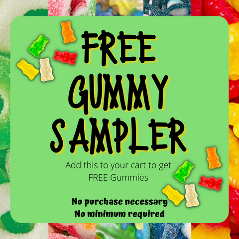 FREE Gummy Sampler | 1 per order